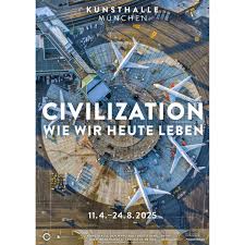 Civilization – Wie wir heute leben
